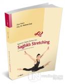 Sağlıklı Stretching