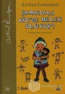 Şamatalı Köy'de Neler Oluyor? (Ciltli)