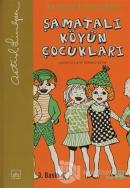 Şamatalı Köyün Çocukları (Ciltli)