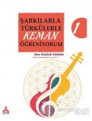 Şarkılarla Türkülerle Keman Öğreniyorum 1