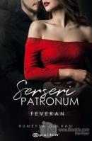 Serseri Patronum - Feveran