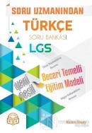 Soru Uzmanından LGS Türkçe Soru Bankası