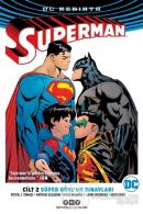 Süper Oğul'un Sınavları - Superman Cilt 2