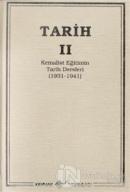 Tarih 1 Kemalist Egitimin Tarih Dersleri 1931 1941 Ciltli 25 Indiri