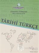 Tarihi Türkçe / Osmanlı Türkçesi Rik'a Kitabı ve Rik'a Etkinlik Kitabı