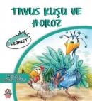 Tavus Kuşu ve Horoz
