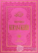 Tecvidli Kur'an-ı Kerim  (Cami Boy Pembe Cilt)