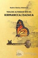 Tehlike Altındaki Bir Dil Kırmancca-Zazaca