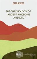 The Chronology of  Ancient Kingdoms Amended