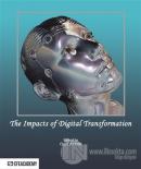 The Impacts Of Digital Transformation