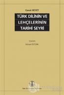 Türk Dilinin ve Lehçelerinin Tarihi Seyri