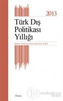 Türk Dış Politikası Yıllığı - 2013