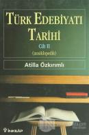 Türk Edebiyatı Tarihi Cilt 2 (Ansiklopedik) (Ciltli)