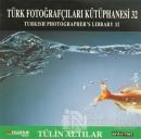 Türk Fotoğrafçıları Kütüphanesi 32