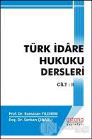 Türk İdare Hukuku Dersleri 2