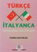 Türkçe - İtalyanca Konuşma Kılavuzu