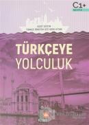 Türkçeye Yolculuk C1 Ders Kitabı
