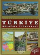 Türkiye Bölgesel Coğrafyası (Ciltli)
