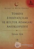 Türkiye Edebiyatçılar ve Kültür Adamları Ansiklopedisi Cilt: 5 (Ciltli)