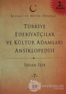 Türkiye Edebiyatçılar ve Kültür Adamları Ansiklopedisi Cilt: 7 (Ciltli)