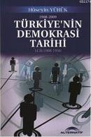 Türkiye'nin Demokrasi Tarihi - Cilt 1 (1908-1950)