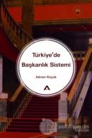 Türkiye'de Başkanlık Sistemi