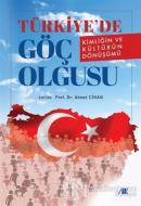 Türkiye'de Göç Olgusu