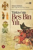 Türkiye'nin Beş Bin Yılı