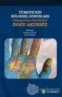 Türkiye'nin Bölgesel Sorunları “Osmanlı'dan Günümüze” Doğu Akdeniz