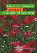 Türkiye'nin En Güzel Yaban Çiçekleri 1. Cilt 1. Volume (Ciltli)