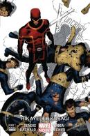 Uncanny X-Men Cilt 6: Hikayeler Kuşağı