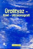 Ürolityaz - Eswl - Ultrasonografi