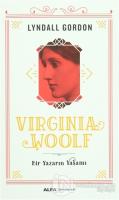Virginia Woolf - Bir Yazarın Yaşamı