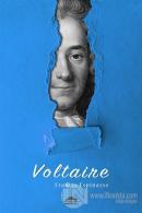 Voltaire'nin Hayatı (Özel Ayracıyla)