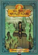 Will Moo Gley Hayalet Ajansı - Gökdelendeki Hayalet (Ciltli)