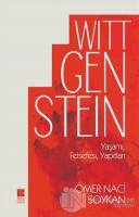 Wittgenstein Yaşamı, Felsefesi, Yapıtları