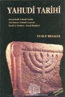 Yahudi Tarihi Kronolojik Yahudi Tarihi, 104 Dünya Yahudi Cemaati, İsrail ve Türkiye - İsrail İlişkileri