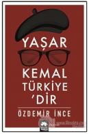 Yaşar Kemal Türkiye'dir