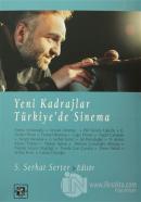 Yeni Kadrajlar Türkiye'de Sinema