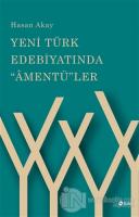 Yeni Türk Edebiyatında Amentü'ler
