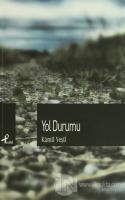 Yol Durumu