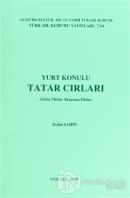 Yurt Konulu Tatar Cırları