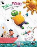 Zeno Ve Mondo - Herkesin İçinde Kurbağalar Zıplar (Ciltli)