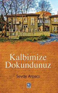 Kalbimize Dokundunuz