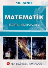 10. Sınıf Matematik Soru Bankası