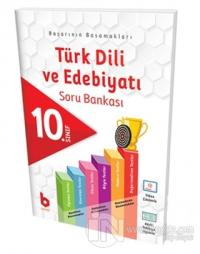 10. Sınıf Türk Dili ve Edebiyatı Soru Bankası