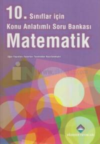 10. Sınıflar İçin Konu Anlatımlı Soru Bankası Matematik