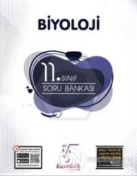 11. Sınıf Biyoloji Soru Bankası