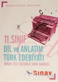 11.Sınıf Dil ve Anlatım Türk Edebiyatı Örnek Test Çözümlü Soru Bankası