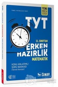 11. Sınıf TYT Erken Hazırlık Matematik Konu Anlatımlı Soru Bankası